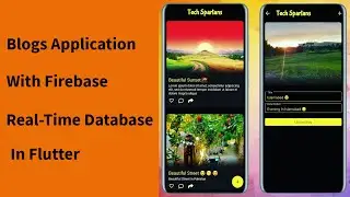 Blogs Application With Firebase Database In Flutter | Tech Spartans | Dart