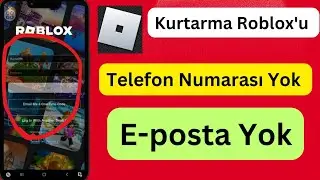 e-posta ve telefon numarası olmadan roblox hesabı nasıl kurtarılır .