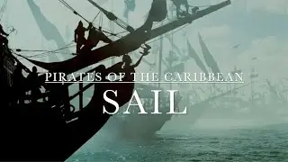 Pirates of the Caribbean | Sail
