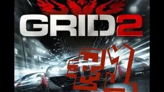 Смешная Карьера в GRID2 #1