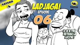 Ladjagaï épisode 06 saison 04 Il n'a pas retenu la leçon