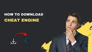How to Download Cheat Engine – Safe & Official Guide (2026)