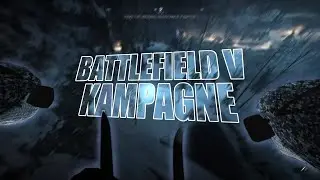 BATTLEFIELD V auf ENTSPANNT | Folge 1 [GER]