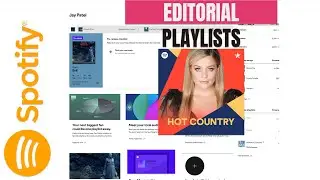 How to Get Featured on Spotify’s Editorial Playlists