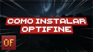 COMO BAIXAR E INSTALAR OPTIFINE NO MINECRAFT JAVA EDITION | Tutorial Atualizado 2024