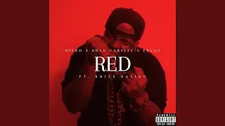 Red (feat. Krizz Kaliko)
