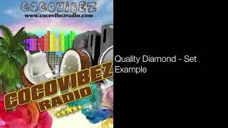 Quality Diamond - Set Example | @cocovibezradio1