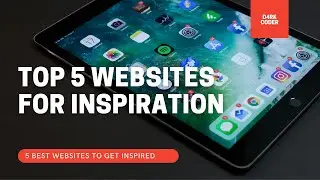 Top 5 Websites For inspiration 2021 |Web Design |