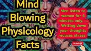 15 Mind Blowing Physicology which blow your Minds