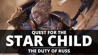 QUEST FOR THE STAR CHILD! THE DUTY OF RUSS?