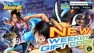 Epic Pirate Adventure - New Gift Code 🎁 #14 Treasure Hunter Adventure Onepiece RPG🔥android/iOS