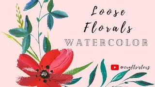 How to Paint Roses ? I Watercolor Rose I Beginner Level Loose Florals I CS # 17 I CRAFTSISTERZ