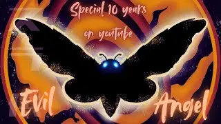 Mothra Tribute ||| Evil Angel ||| [10 years on youtube Sep 28]