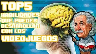 TOP5:HABILIDADES QUE PUEDES DESARROLLAR CON AYUDA DE LOS VIDEOJUEGOS
