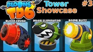 Bloons TD 6 Tier 5 Tower Showcase Ep. 3: Bomb Shooter