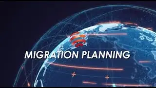Migration Planning