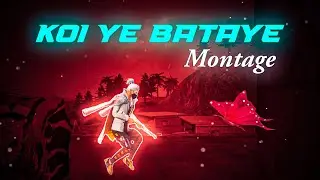 Koi Ye Bataye Free Fire Montage | Free Fire Beat Sync Montage | 