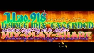 Dance Mix # 2 (#1 extended) by J.Lao.918