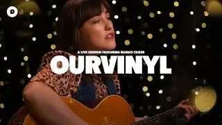 Margo Cilker - Keep It On A Burner | OurVinyl Sessions