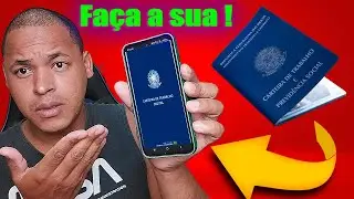 COMO FAZER CARTEIRA DE TRABALHO DIGITAL PELO CELULAR EM 2024