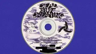 Dead But Dreaming Full 2000 EP