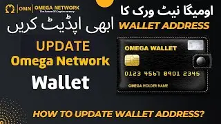 How to Update Omega Network App Wallet Address | Omega User Verification | New Lastest Update 2023
