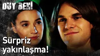 Duy Beni 15. Bölüm - Sürpriz Yakınlaşma!