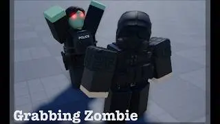 Roblox Studio Grabbing Zombie Showcase [Link In Description]