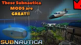 Subnautica MODS are getting Better and BETTER