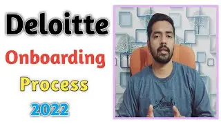 Deloitte onboarding Experience 2022| Deloitte virtual Onboarding process | Deloitte Onboarding