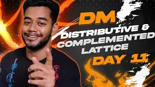 D-11 | DM | TYPE OF LATTICE , Complement DISTRIBUTIVE Boolean Algebra   | easy tricks and tips | set