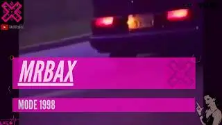 MrBax - MODE 1998