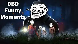 Dead By Daylight MOST FUNNY Moments! #2
