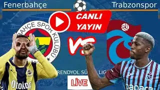 FENERBAHÇE - TRABZONSPOR SUPER LEAGUE ABONE OL subscribe #live CANLI YAYIN #football