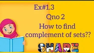 Ex 1.3 /Q no 2/class 7th /learning maths with faiza