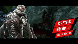 CRYSİS REMASTERED/BÖLÜM #1/ADAYA OPERASYON/#crysisremastered #oyunözeti