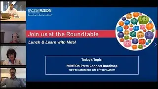 Mitel Roundtable - On-Prem Connect Roadmap