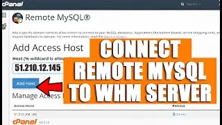 How to connect a remote MySQL to WHM server?