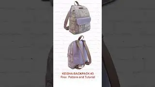 Keisha Backpack #3 free pattern and tutorial