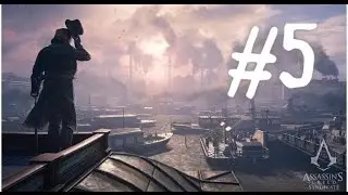Assassin's Creed Syndicat | Kız neymiş be | Bölüm 5