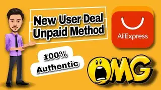 How To Unpaid AliExpress New User Deals | AliExpress New User Deals | New 100% Authentic Method 😊