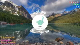 Dewagana ( දෙවඟන ) by RMS