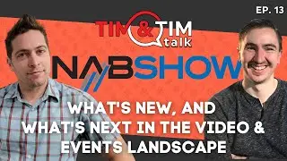 LIVE From NAB - What's New, and What's Next in the Video & Events Landscape