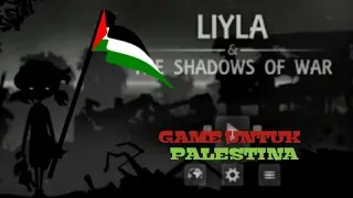 Game untuk Palestina -Lyla and The Shadow of War