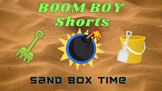 BoomBoy Shorts Sandbox Time
