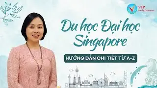 Tư vấn du học đại học ở Singapore - Điểm đến giáo dục hàng đầu tại châu Á