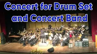 Concert for Drum Set and Concert Band - Larry Neeck - Festival Música nas Montanhas