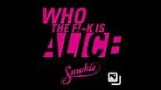 Smokie - Who the F*** is Alice? (Live) #smokie