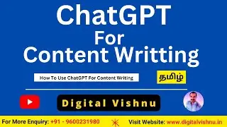 ChatGPT Tutorial - How To Use ChatGPT For Content Writing - ChatGPT Tamil
