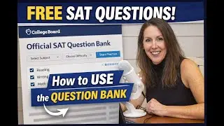 Understanding the College Board's Official Question Bank 📚